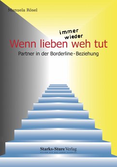 Wenn lieben immer wieder weh tut (eBook, ePUB) - Rösel, Manuela