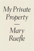 My Private Property (eBook, ePUB)