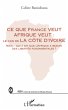 Ce que France veut Afrique veut : - Bild 1