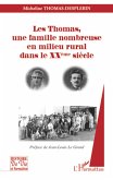 Les Thomas, une famille nombreuse en milieu rural dans le XXe siècle