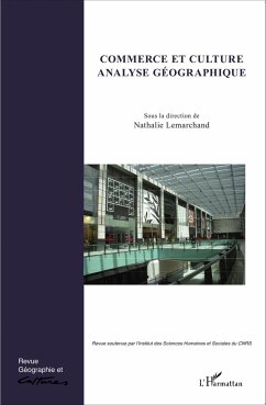 Commerce et culture, analyse géographique - Lemarchand, Nathalie