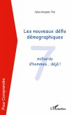 Les nouveaux défis démographiques