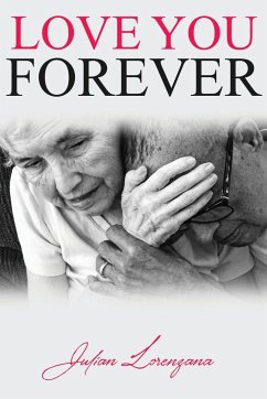LOVE YOU FOREVER - Lorenzana, Julian