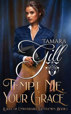 Tempt Me, Your Grace - Gill, Tamara