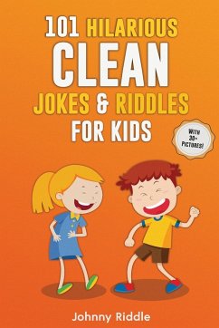 101 Hilarious Clean Jokes & Riddles For Kids - Riddle, Johnny