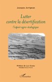 Lutter contre la désertification