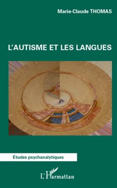L'autisme et les langues - Thomas, Marie-Claude