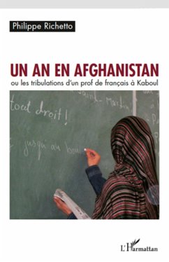 Un an en Afghanistan - Richetto, Philippe