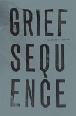 Grief Sequence (eBook, ePUB)