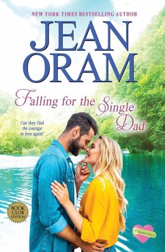 Falling for the Single Dad - Oram, Jean