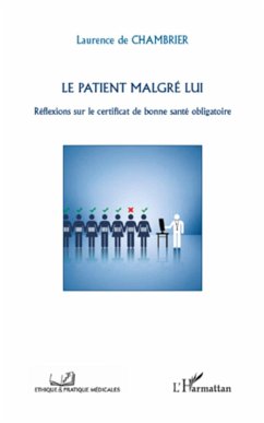 Le patient malgré lui - de Chambrier, Laurence