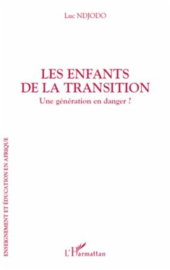 Les enfants de la transition - Ndjodo, Luc