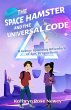 The Space Hamster and the Universal Code - Bild 1