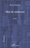 MAL DE MEMOIRE ROMAN