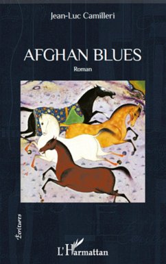 Afghan Blues - Camilleri, Jean-Luc