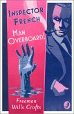 Inspector French: Man Overboard! (eBook, ePUB)