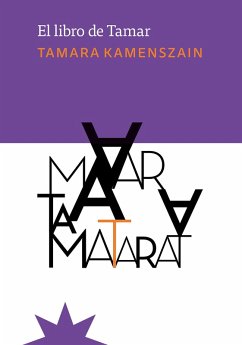 El libro de Tamar (eBook, ePUB) - Kamenszain, Tamara