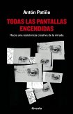 Todas las pantallas encendidas (eBook, ePUB)