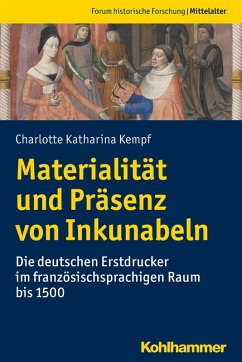 Materialität und Präsenz von Inkunabeln (eBook, ePUB) - Kempf, Charlotte Katharina