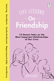 Life Lessons On Friendship (eBook, ePUB)