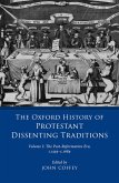 The Oxford History of Protestant Dissenting Traditions, Volume I (eBook, ePUB)