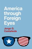 America through Foreign Eyes (eBook, ePUB)