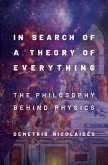 In Search of a Theory of Everything (eBook, ePUB)