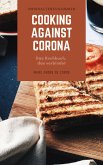 Cooking against Corona (eBook, ePUB)