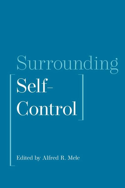 Surrounding Self-Control (eBook, PDF)