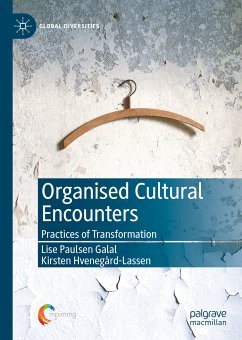 Organised Cultural Encounters (eBook, PDF) - Galal, Lise Paulsen; Hvenegård-Lassen, Kirsten