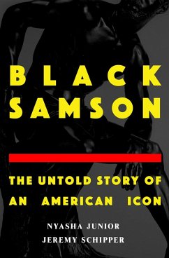 Black Samson (eBook, ePUB) - Schipper, Jeremy; Junior, Nyasha