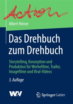 Das Drehbuch zum Drehbuch (eBook, PDF) - Heiser, Albert