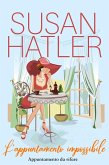 L'appuntamento impossibile (Appuntamento da rifare, #3) (eBook, ePUB)
