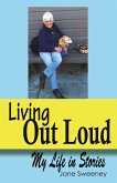 Living Out Loud (eBook, ePUB)