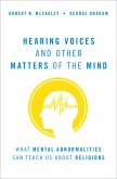 Hearing Voices and Other Matters of the Mind (eBook, ePUB) Hearing Voices and Other Matters of the Mind (eBook, ePUB)