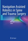Navigation Assisted Robotics in Spine and Trauma Surgery (eBook, PDF)