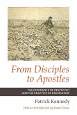 From Disciples to Apostles (eBook, ePUB) From Disciples to Apostles (eBook, ePUB)