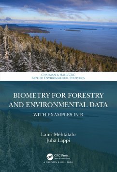 Biometry for Forestry and Environmental Data (eBook, ePUB) - Mehtätalo, Lauri; Lappi, Juha