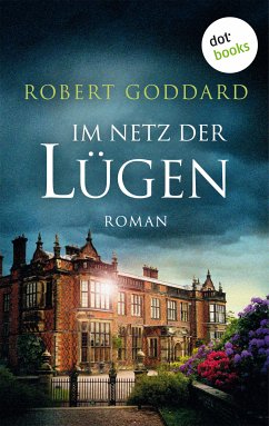 Im Netz der Lügen (eBook, ePUB) - Goddard, Robert