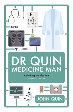 Dr Quin, Medicine Man (eBook, ePUB) - John, Quin