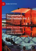 Documentary Film Festivals Vol. 1 (eBook, PDF)