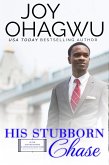 His Stubborn Chase (After, New Beginnings & The Excellence Club Christian Inspirational Fiction, #11) (eBook, ePUB)