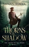 Thorns in Shadow (eBook, ePUB)