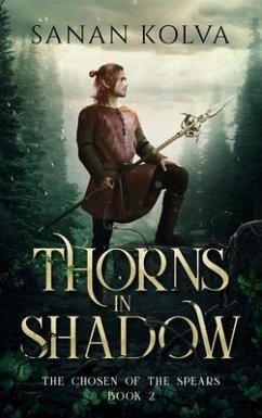 Thorns in Shadow (eBook, ePUB) - Kolva, Sanan