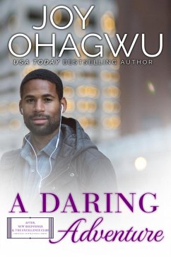 Cover A Daring Adventure (After, New Beginnings & The Excellence Club Christian Inspirational Fiction, #12) (eBook, ePUB)