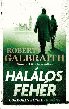 Halálos fehér (eBook, ePUB) - Galbraith, Robert