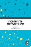 From Trust to Trustworthiness (eBook, PDF)