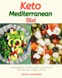 Keto Mediterranean Diet (eBook, ePUB) - Bild 1