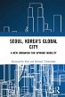 Seoul, Korea's Global City (eBook, ePUB) - Bild 1