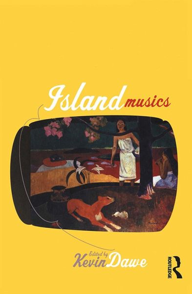 Island Musics (eBook, PDF) Island Musics (eBook, PDF)